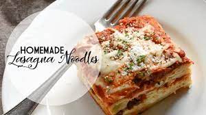 how to make homemade lasagna noodles