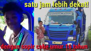 Gaji sopir truk cabe : Supir Truck Cabe Koplerr Dhana Rudy Menghibur Diri Melepas Lelah By Suprayitno Kampled