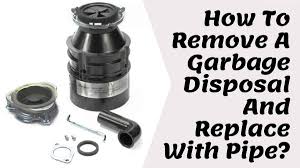 In this article, we try to teach those with zero experience how to install a garbage disposal. How To Remove A Garbage Disposal And Replace With Pipe Step By Step