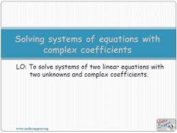 Systems Of Two Equations Complex