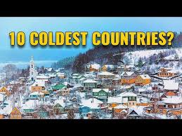10 coldest countries in the world 2024