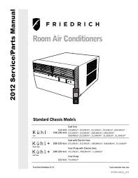 User manuals, friedrich air conditioner operating guides and service manuals. Standard Chassis Service Parts Manual Friedrich Air Conditioning