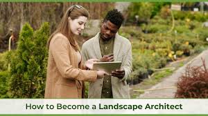How To Become A Landscape Architect