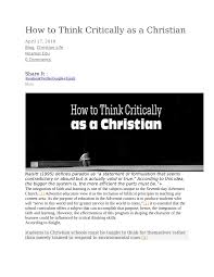 To become one takes time, practice, and patience. Pdf How To Think Critically As A Christian
