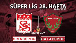 SİVASSPOR - HATAYSPOR / Süper Lig 28. Hafta Maçı / FIFA 21- PES 2021 -  YouTube