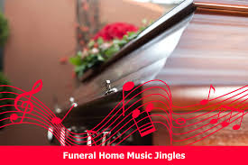 Funeral Home Jingles Amazing Ad