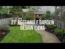 27 Rectangle Garden Design Ideas