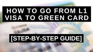 l1 visa to green card step by step