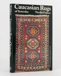 caucasian rugs of yesterday an