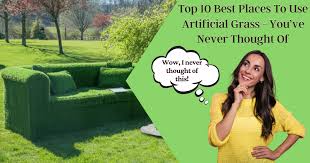 Best Places To Use Artificial Grass