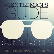 the gentleman s guide to sungles