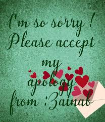 L must apologise for please accept my sincerest apologies for i am writing to you to apologise for the disgraceful conduct of a member of our staff towards you. I M So Sorry Please Accept My Apology From Zainab Poster Hhihihii Keep Calm O Matic