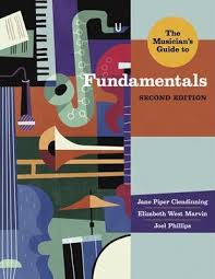 Start studying musician's guide to theory and analysis: The Musician S Guide To Fundamentals Jane Piper Clendinning 9780393923889