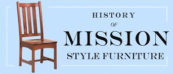 history of mission style furniture