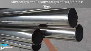 and disadvanes of 304 stainless steel