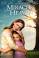 Image of What is the plot of miracles from heaven?