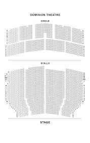 Dominion Theatre Seating Plan Londontheatre Co Uk