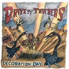 drive by truckers decoration day al