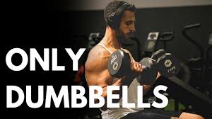 the only dumbbell workout that you need
