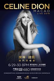 Celine Dion Live 2018 In Macao The Venetian Macao Cotai