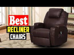 top 10 best recliner chairs in 2023