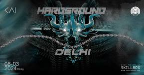 Hardground [Delhi Edition]