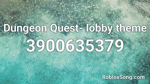 Codes in roblox dungeon quest. Dungeon Quest Lobby Theme Roblox Id Roblox Music Codes