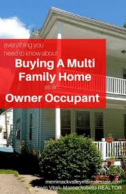 ing a multi family as an owner occupant