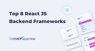 top 8 react js backend frameworks 2024