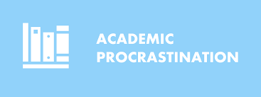 academic procrastination exles