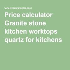 Price Calculator Granite Stone Kitchen Worktops Quartz For