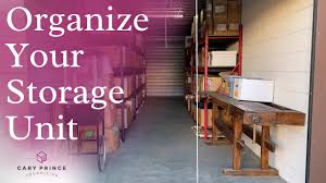 how to organize a storage unit self