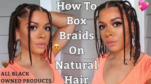 how to do box braids on natural hair as