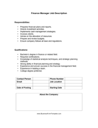 Responsible for all finance and accounting functions. Finance Manager Job Description Template