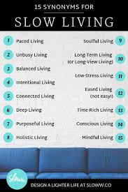 15 slow living synonyms to help you