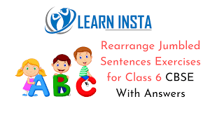 With descriptive speech and clear writing you can entertain, persuade, inform and educate. Rearrange Jumbled Sentences Exercises For Class 6 Cbse With Answers