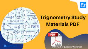 Trigonometry Study Materials Pdf With