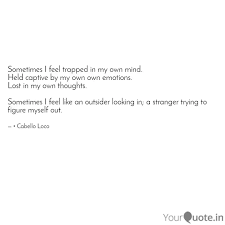 Share motivational and inspirational quotes about traps. Sometimes I Feel Trapped Quotes Writings By Stephie Wepphie Yourquote