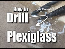How To Easily Drill Plexiglass Lexan