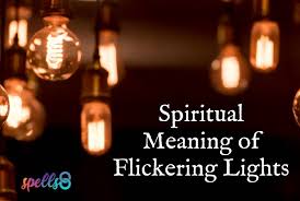 spiritual meaning of flickering lights