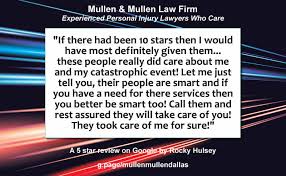 We help people get the money they deserve. Car Accident Lawyer Dallas Mullen Mullen Law Firm