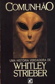 Comunhão - Whitley Strieber - Traça Livraria e Sebo