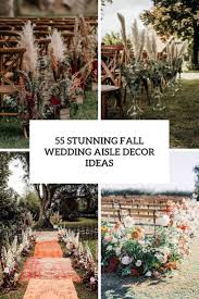 fall wedding aisle décor ideas