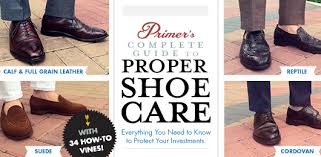 Primers Complete Guide To Proper Shoe Care Primer