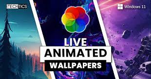 animated wallpapers in windows 11