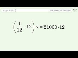 21000 X 12 Solve Linear Equation With