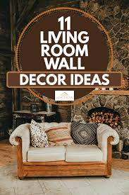 11 living room wall decor ideas home