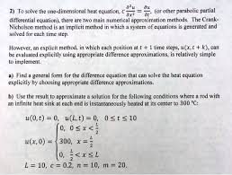 Solve The One Dimensional Heat Equation