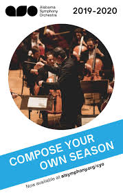 Compose Your Own Season 2019 2020 By Alabama Symphony