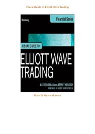 Read Pdf Visual Guide To Elliott Wave Trading Full Pages